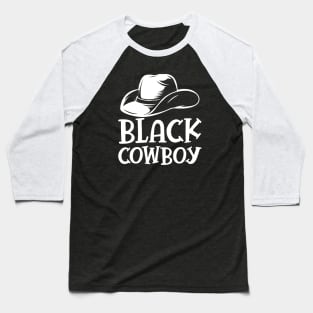 Black Cowboy b Baseball T-Shirt